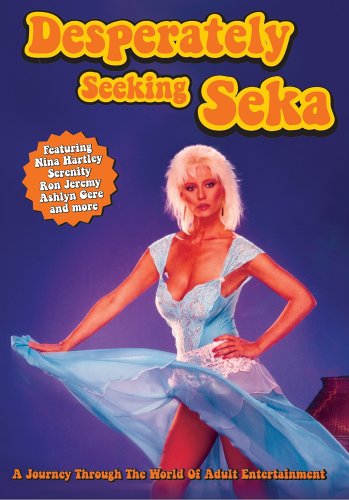 Watch Desperately Seeking Seka Online!